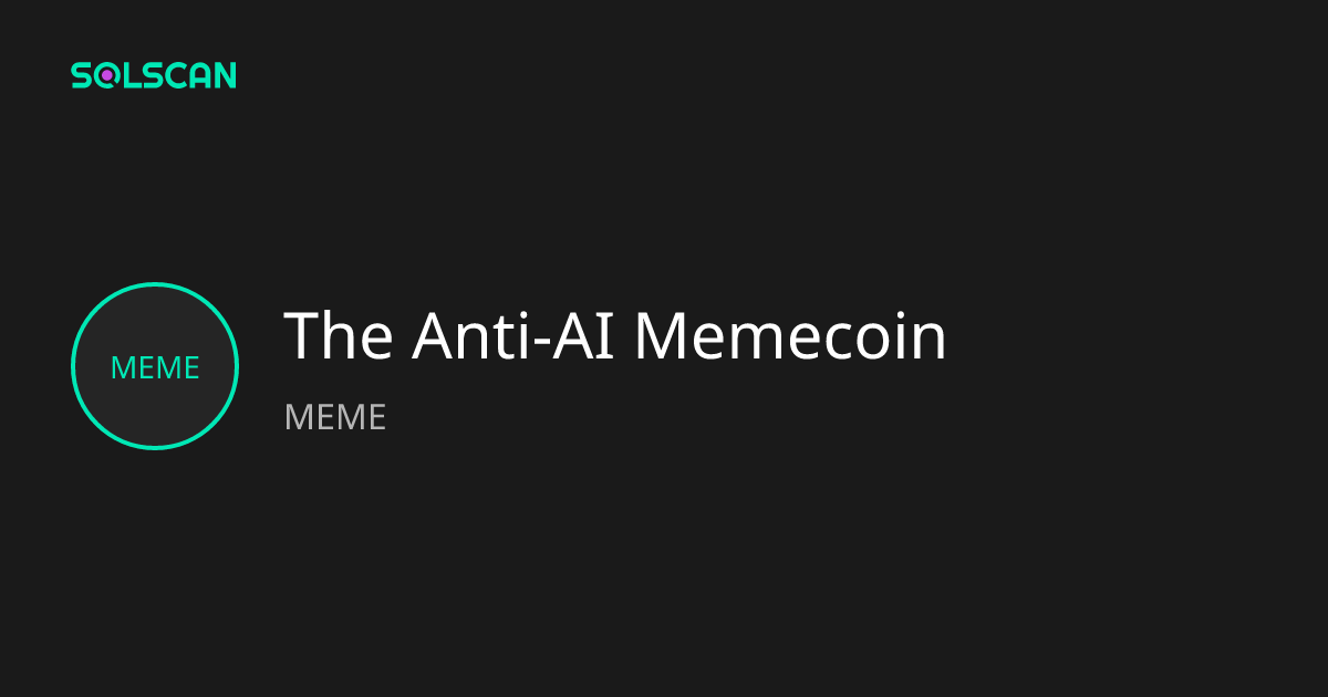 The Anti-AI Memecoin (MEME) Token Tracker| Address ...