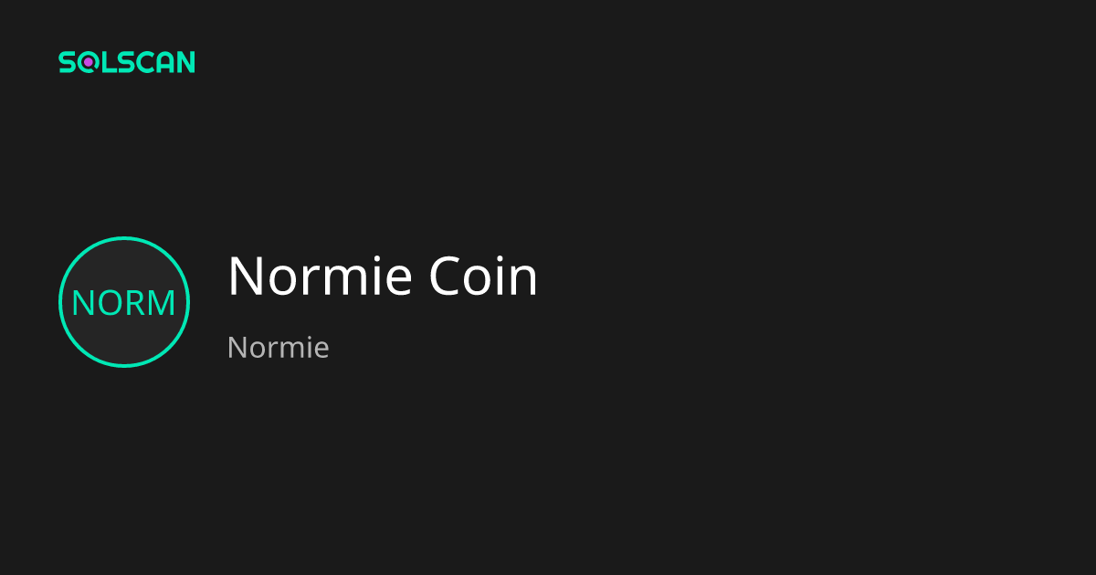 Normie Coin (Normie) | Solscan