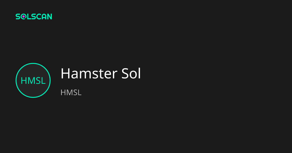 Hamster Sol (HMSL) | Solscan