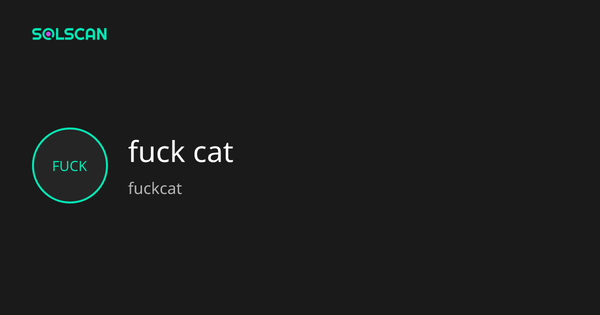 fuck cat (fuckcat) Token Tracker| Address ...