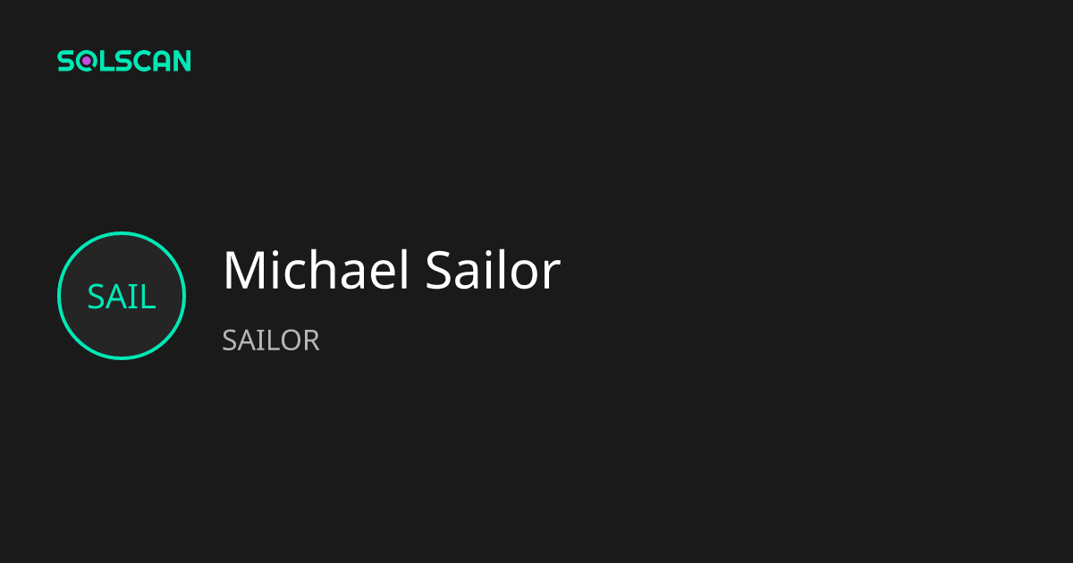 Michael Sailor (SAILOR) | Solscan